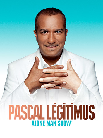 Pascal Légitimus - Alone Man Show