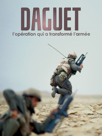 Daguet , l'opération qui a transformé l'armée