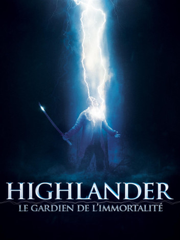 Highlander - le gardien de l'immortalite