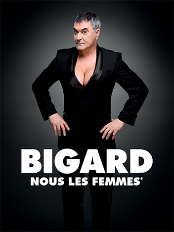Jean-Marie Bigard - Nous, les femmes