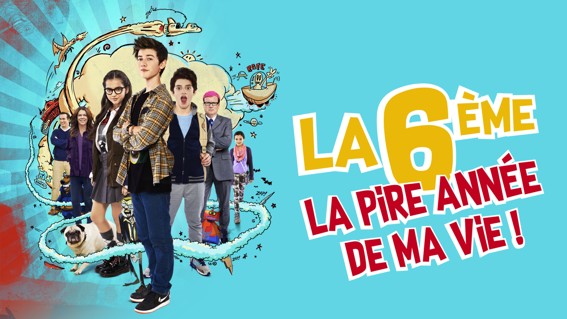 La 6 La Pire Année De Ma Vie 6ème, la pire année de ma vie