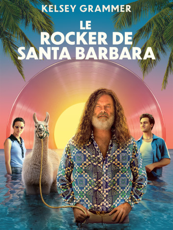 Le Rocker de Santa Barbara