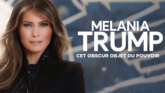 Melania Trump, cet obscur objet du pouvoir