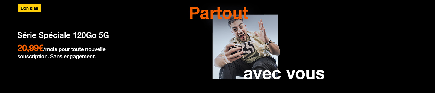 Promo Série Spéciale 120Go 5G  20,99€/mPromo Série Spéciale 120Go 5G  20,99€/mois pour toute nouvelle souscription. Sans engagement.ois* au lieu de 24,99€/mois avec le code BONPLAN25 pour toute nouvelle souscription. Sans engagement.