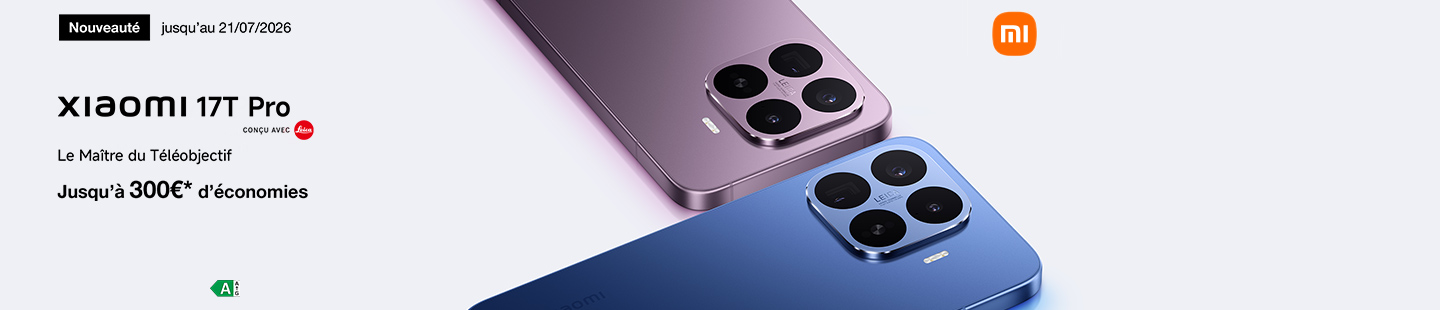 Nouveauté jusqu'au 21 juillet 2026. Xiaomi 17T Pro. Jusqu'à 300€ d'économies.