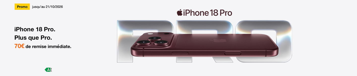 iPhone 18 Pro. Plus que Pro. Promo jusqu'au 17/09/2026. 70€ de remise immédiate.