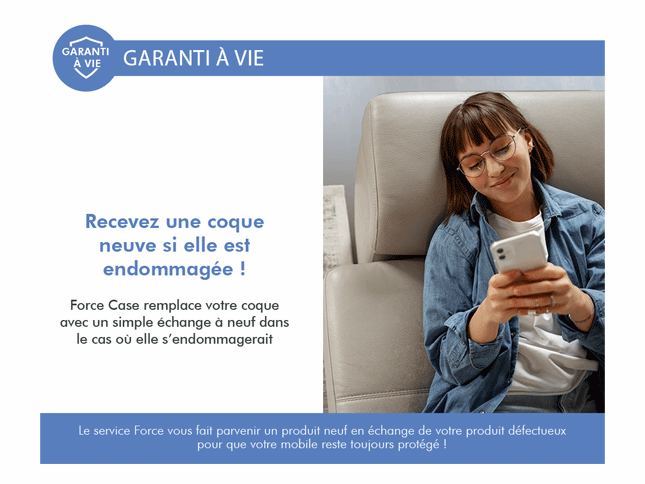 Garantie à vie par Force Case