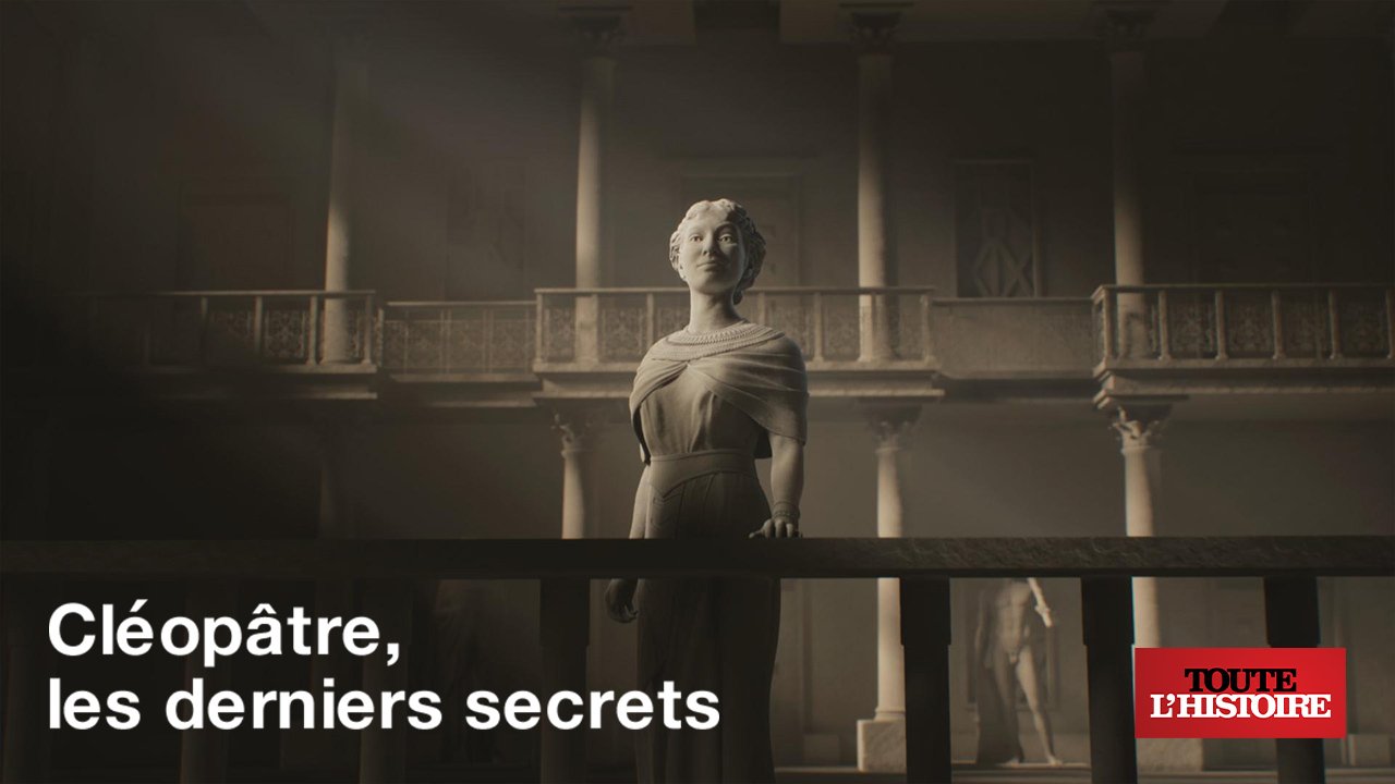 Cléopâtre, les derniers secrets