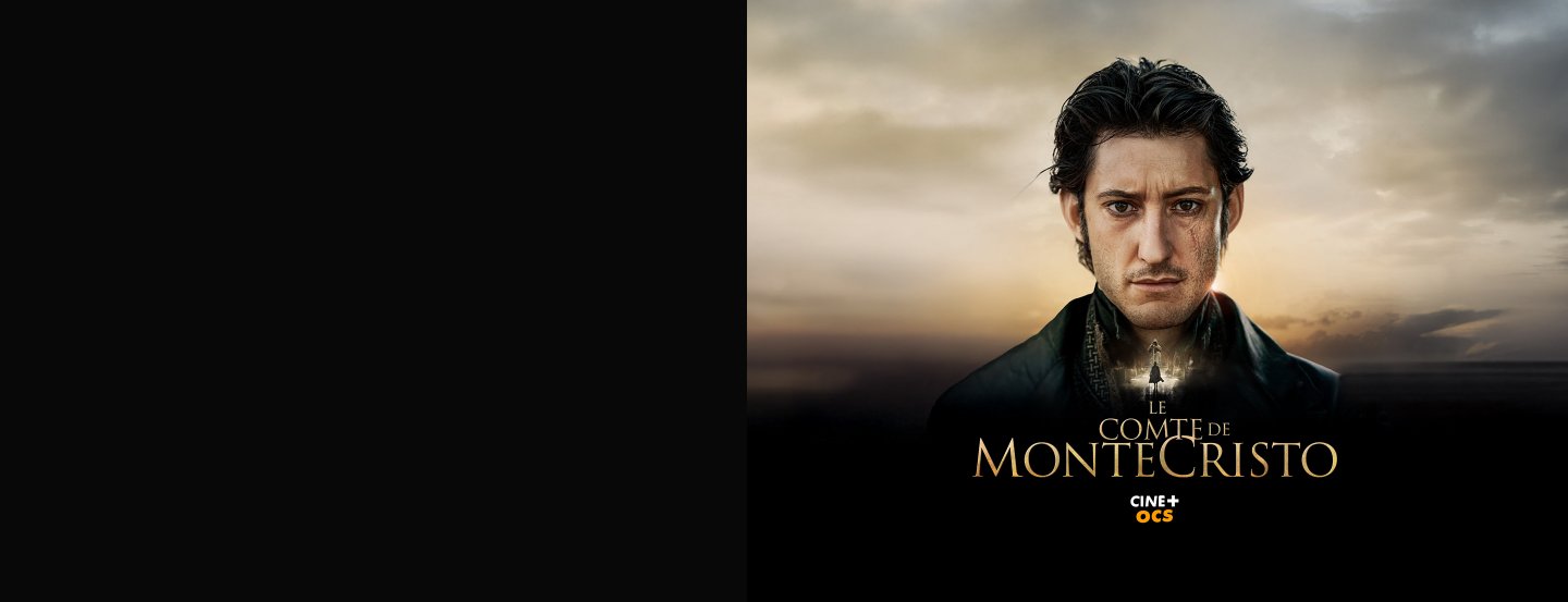 Le Comte de Montecristo sur CINE+ OCS