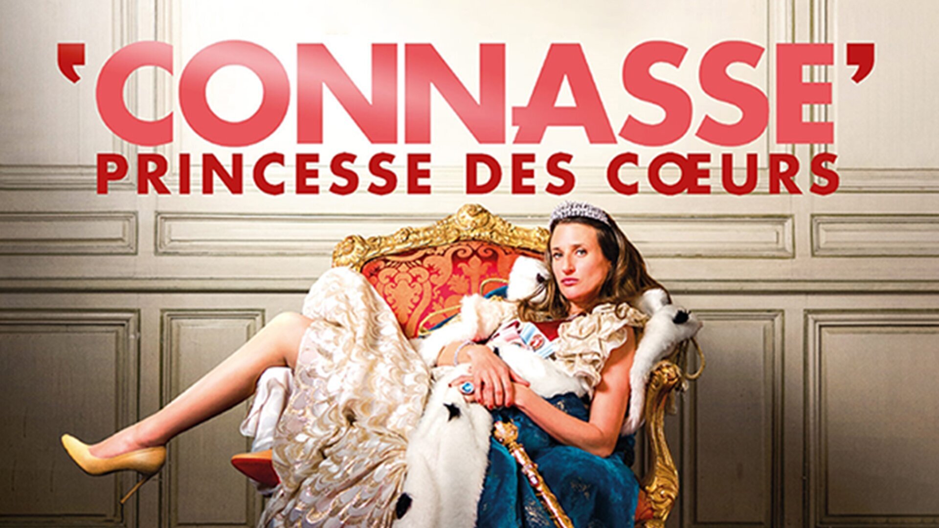 Connasse, princesse des coeurs