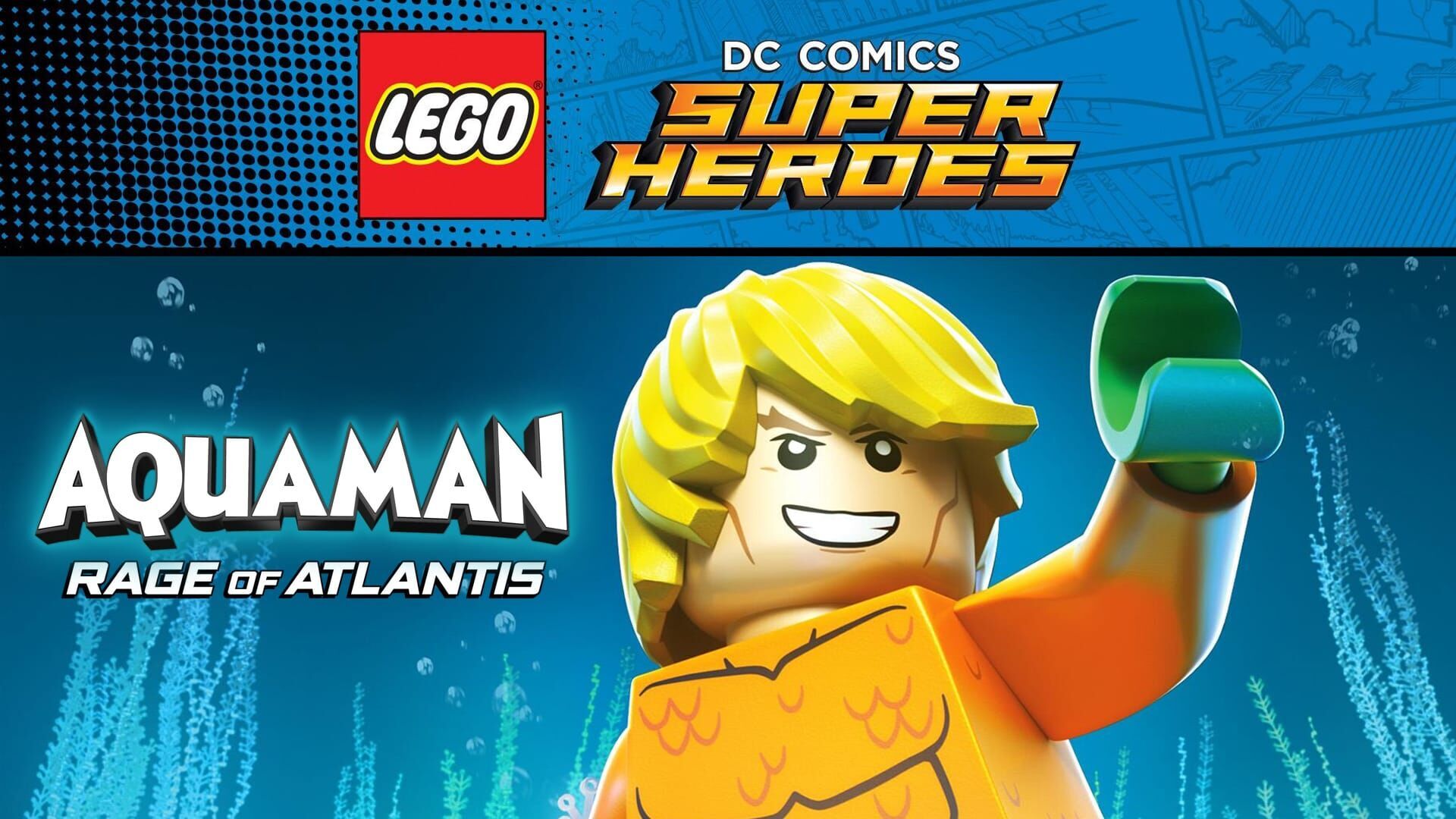 LEGO DC Comics Super Heroes : Aquaman