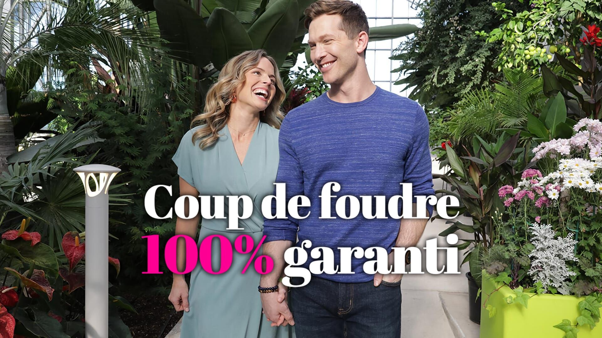 Coup de foudre 100% garanti