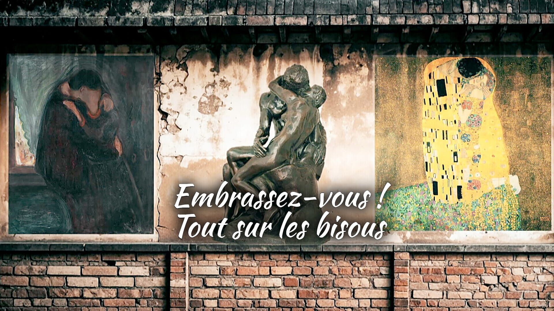 Embrassez-vous ! Tout sur les bisous