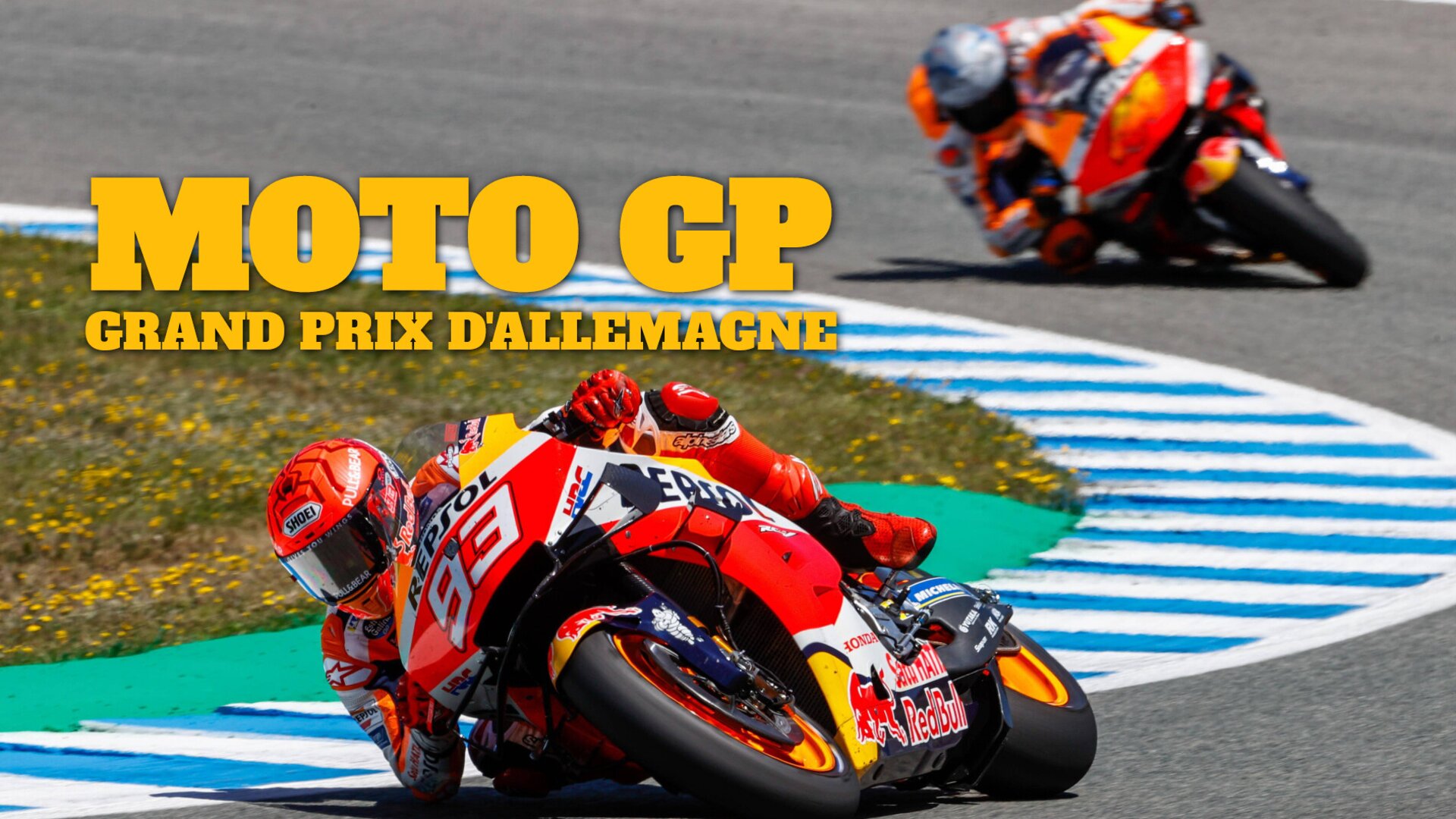 Moto GP : Grand Prix d'Allemagne