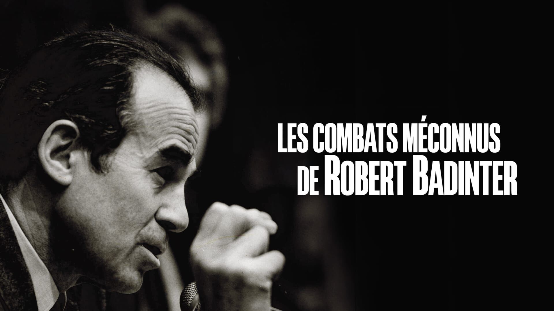 Les combats méconnus de Robert Badinter