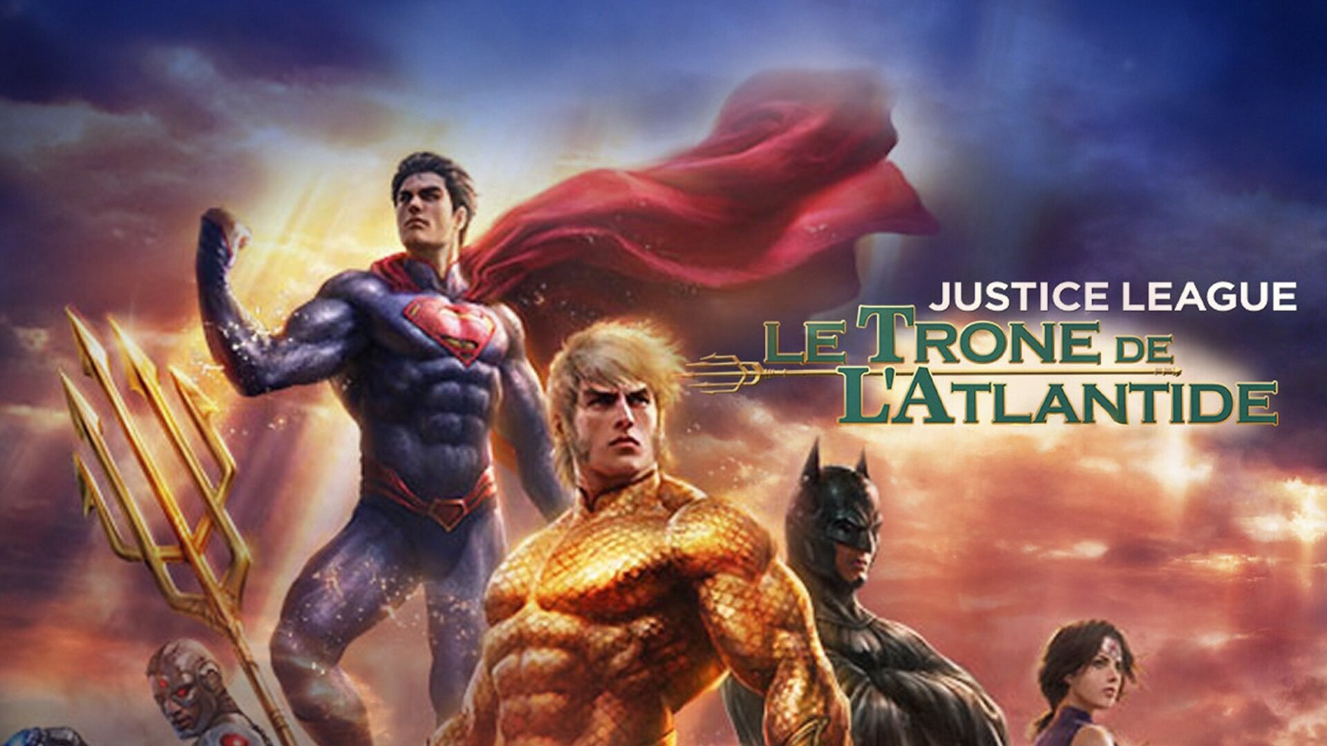 Justice League, le trône de l'Atlantide