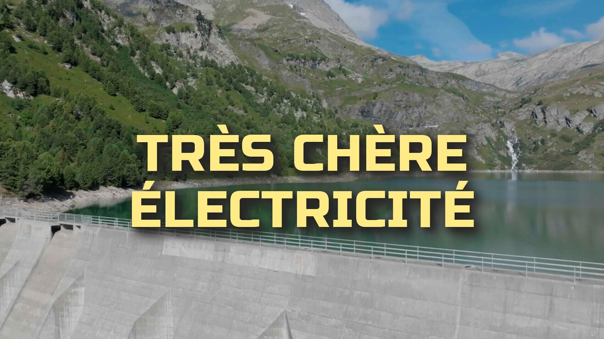 Très chère électricité