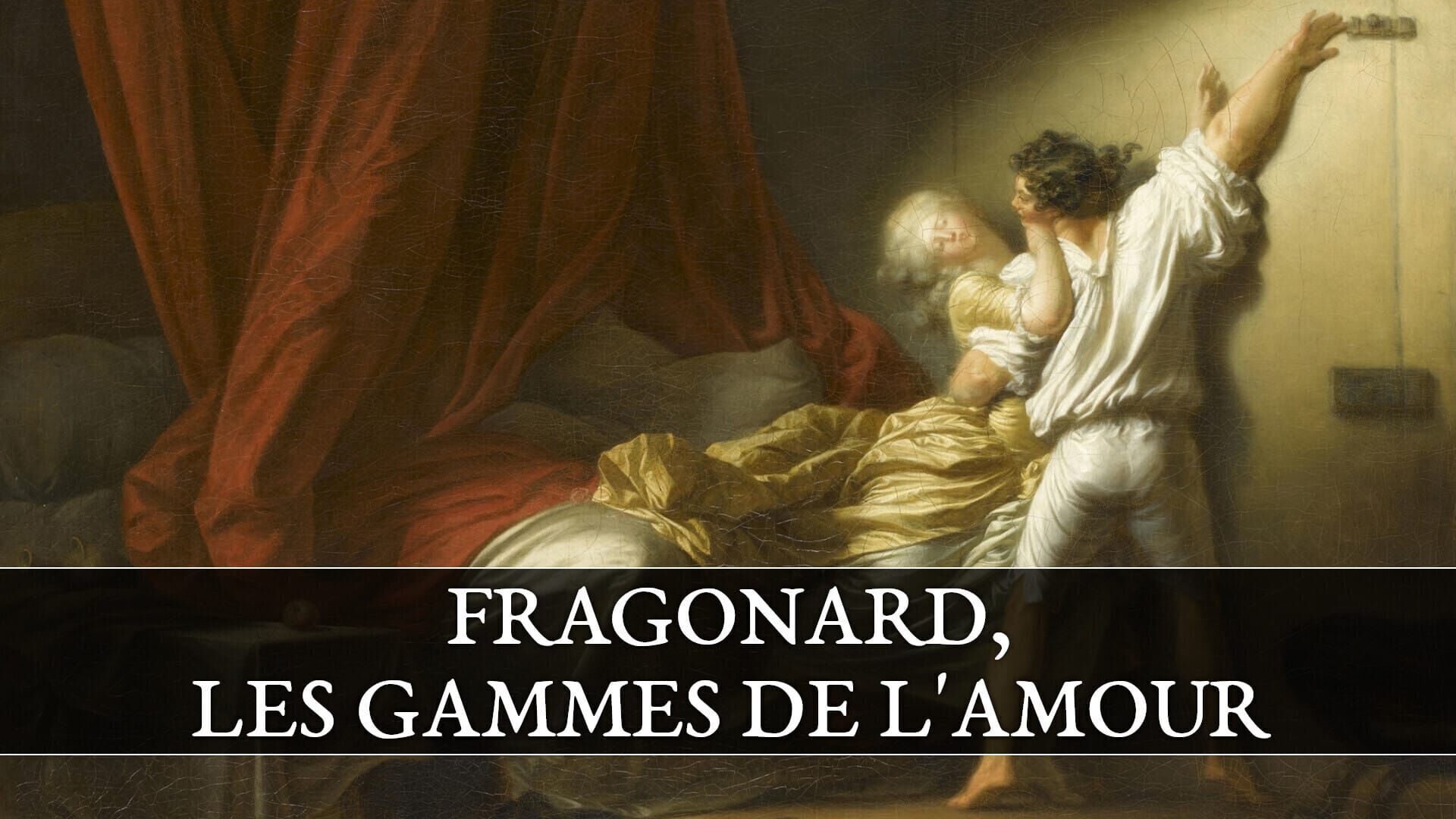 Fragonard, les gammes de l'amour