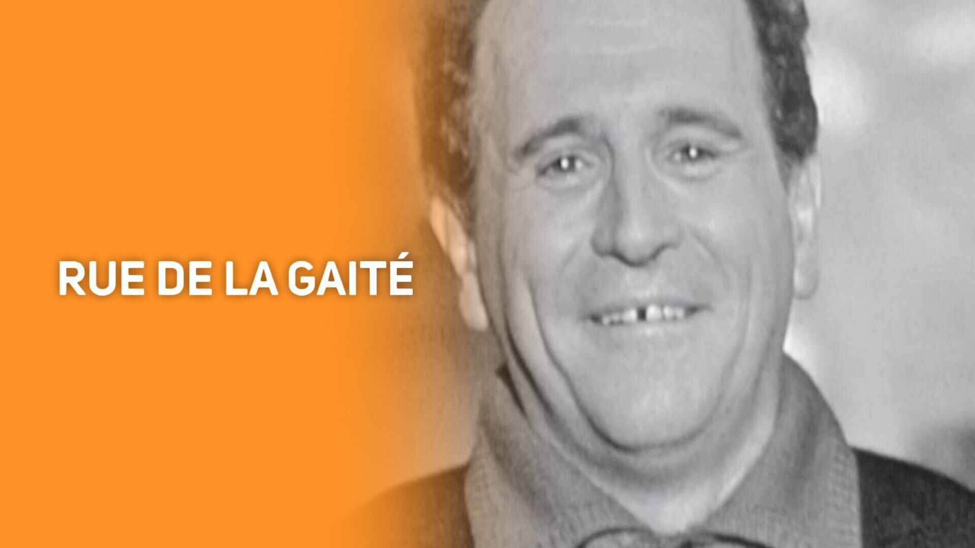 Rue de la gaité