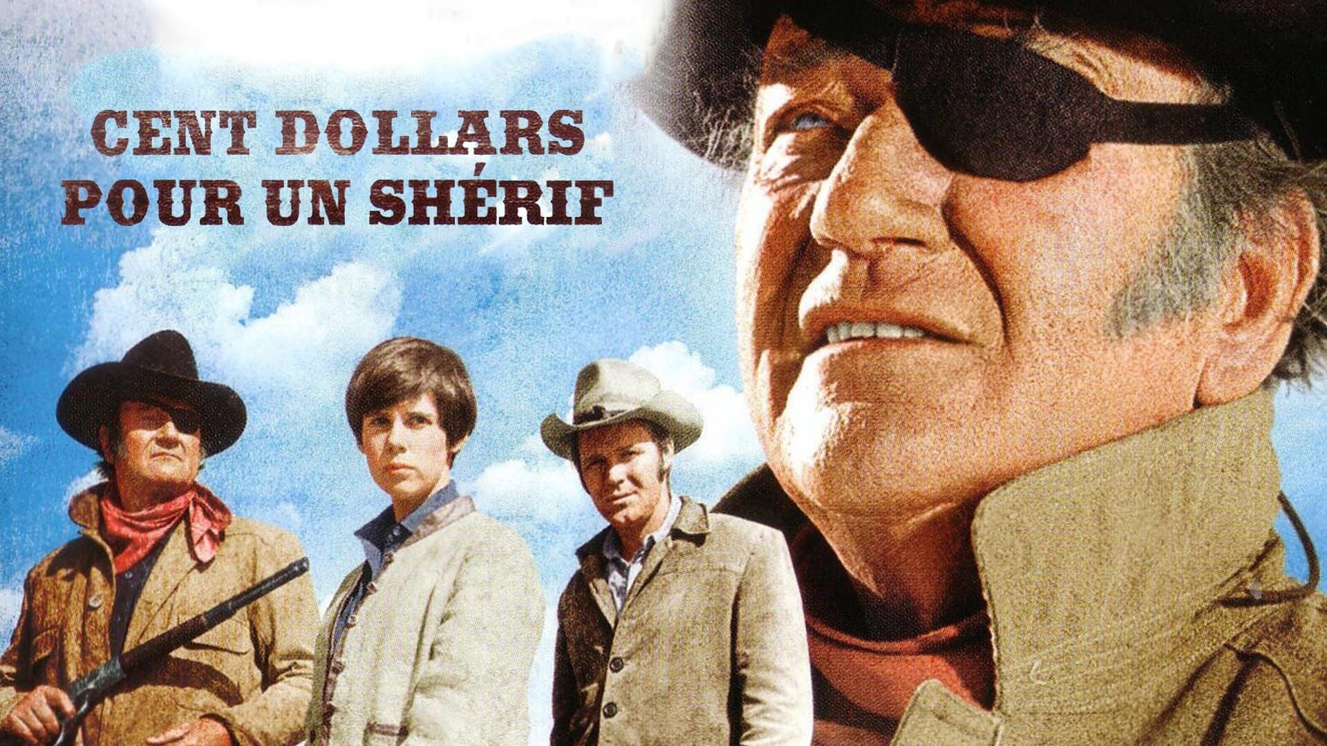 Cent dollars pour un shérif
