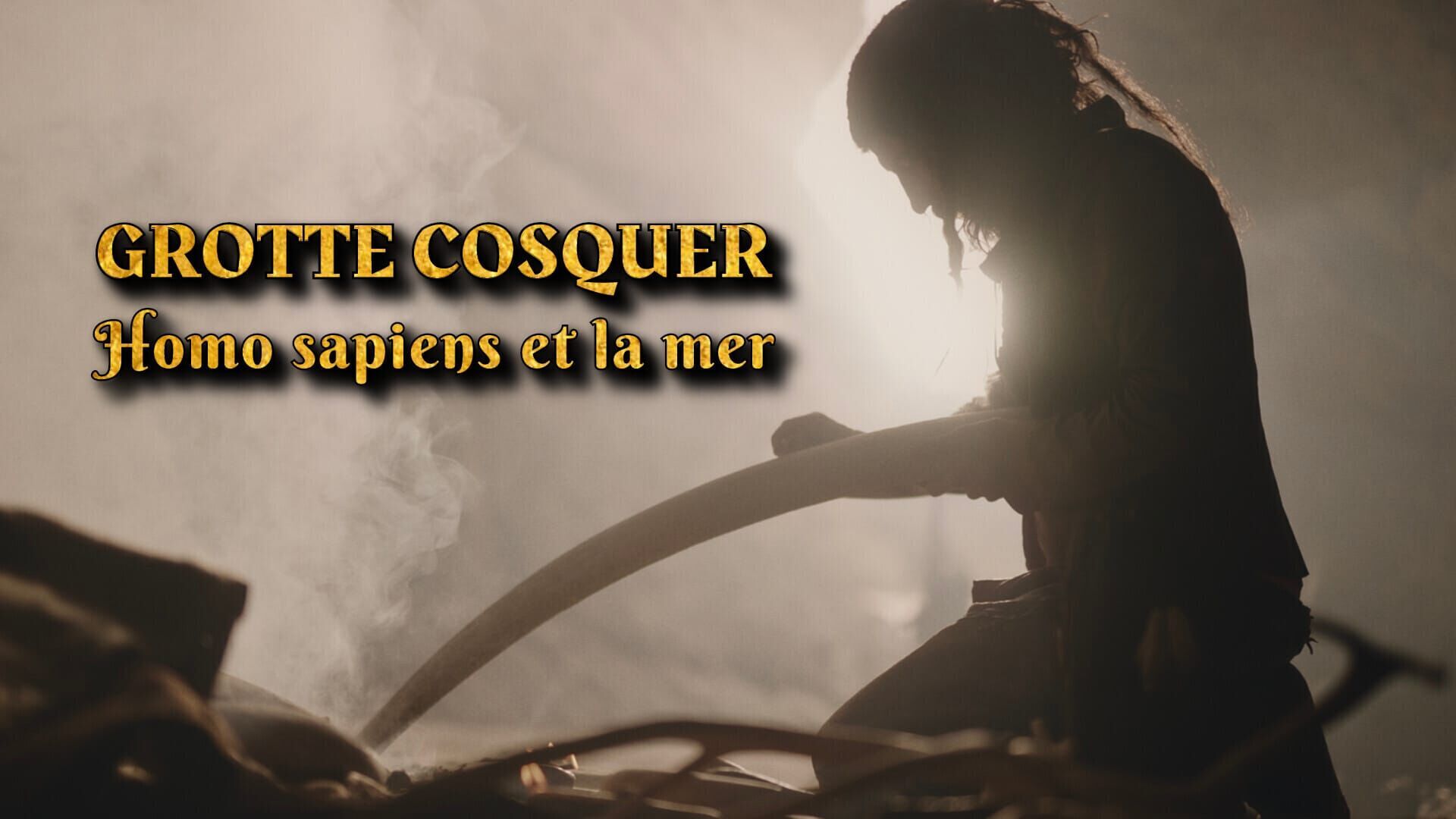 Grotte Cosquer, Homo sapiens et la mer