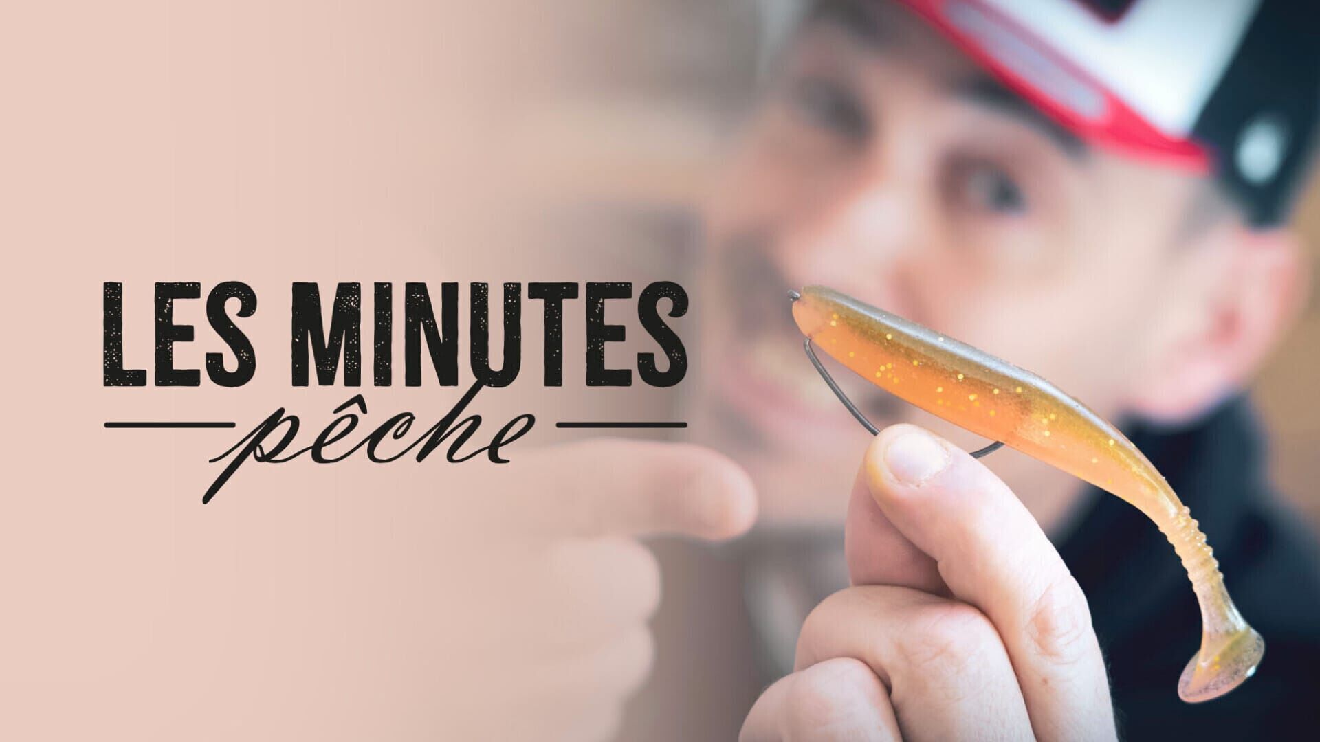 Les minutes pêche