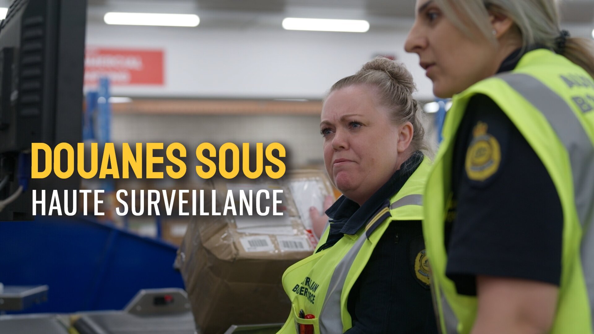 Douanes sous haute surveillance
