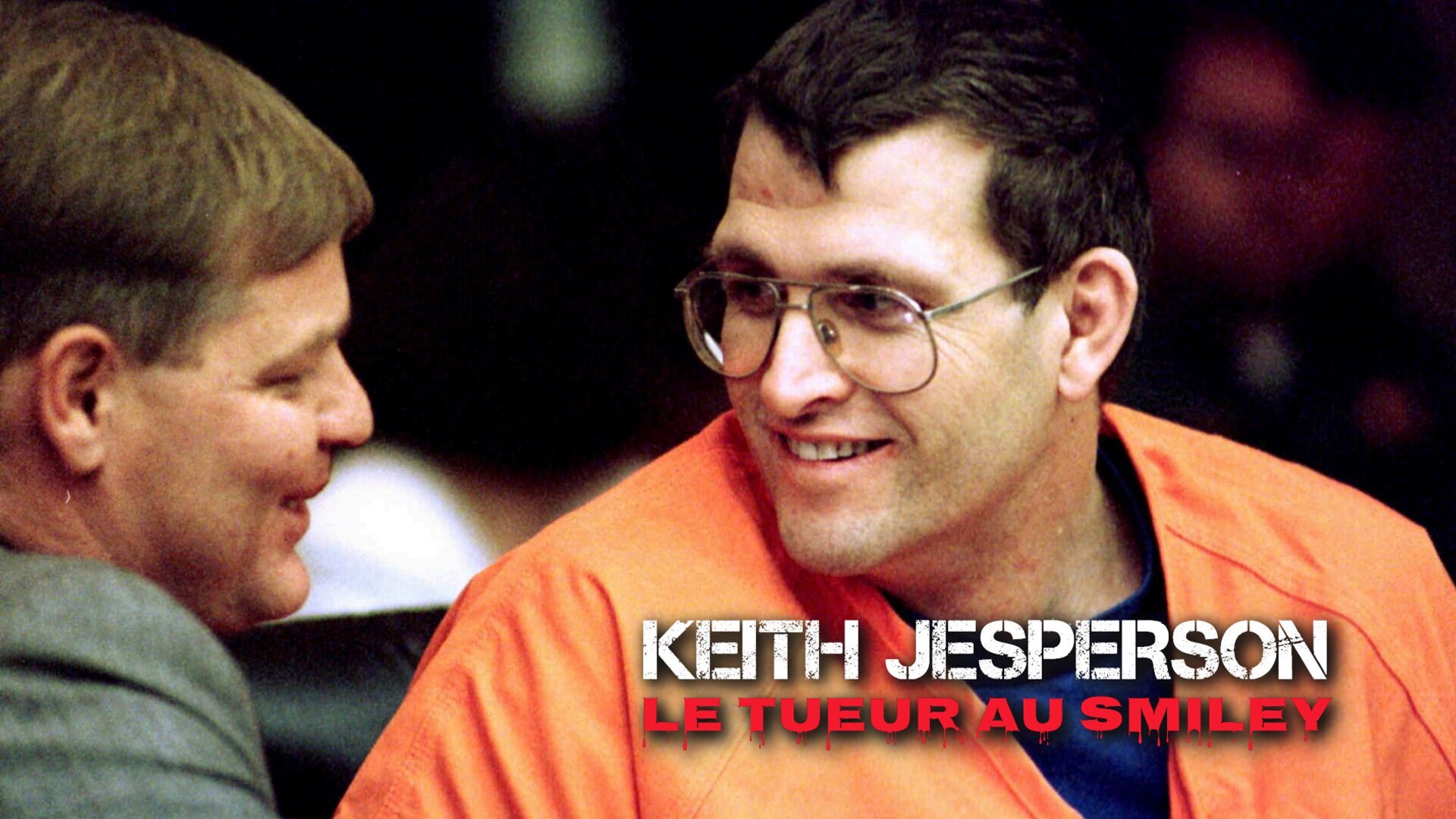 Keith Jesperson : le tueur au smiley