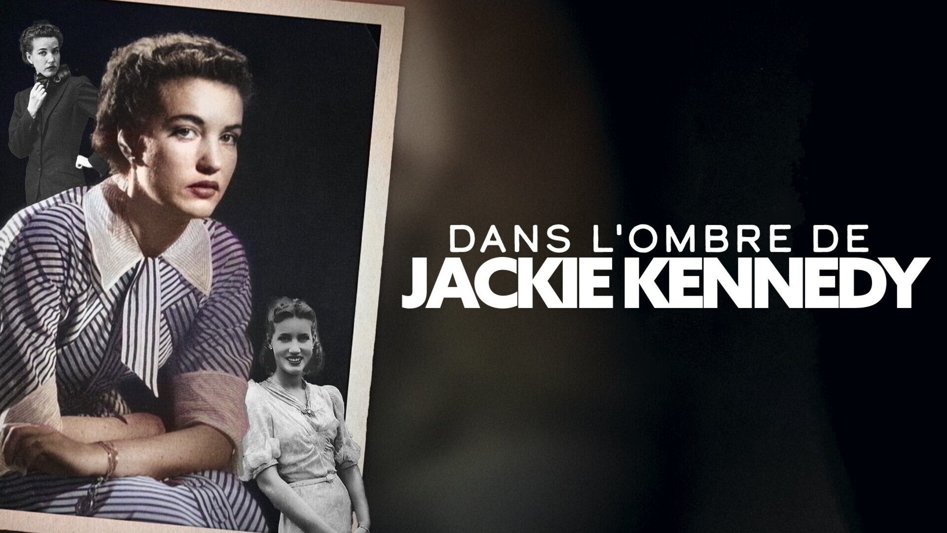 Dans l'ombre de Jackie Kennedy