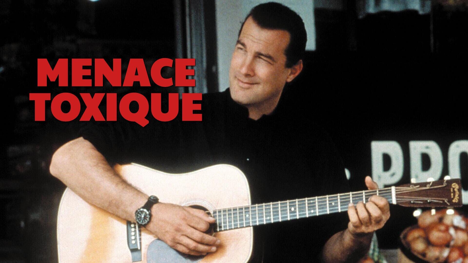 Menace toxique