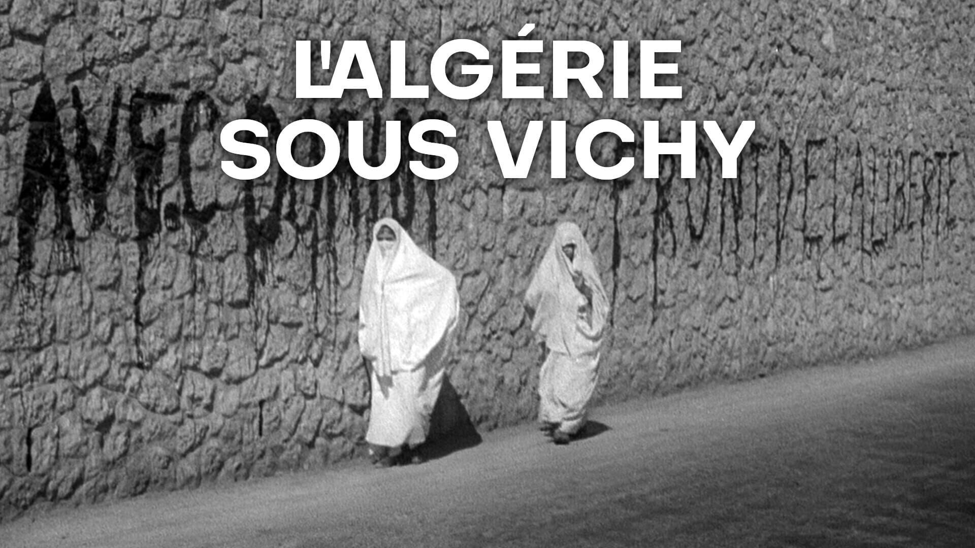L'Algérie sous Vichy