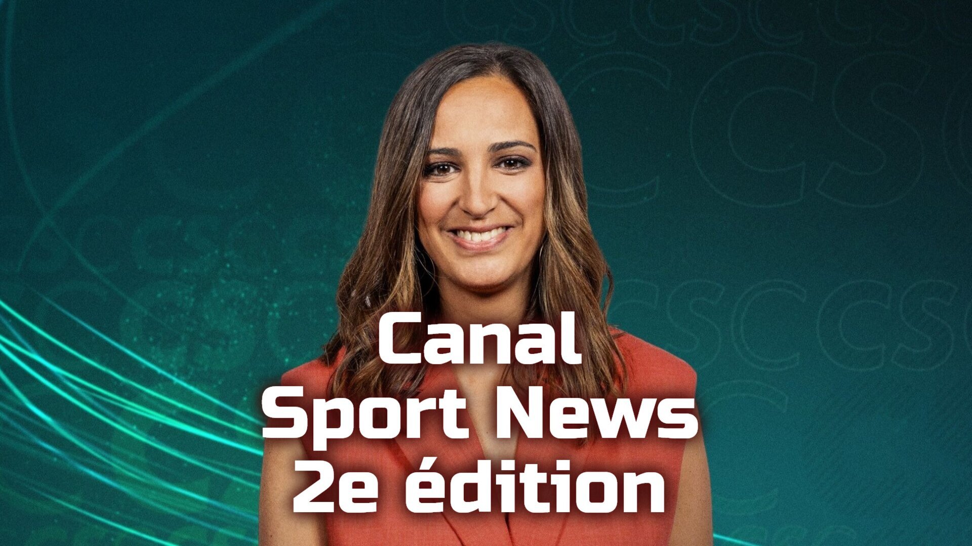 Canal Sport News 2e édition