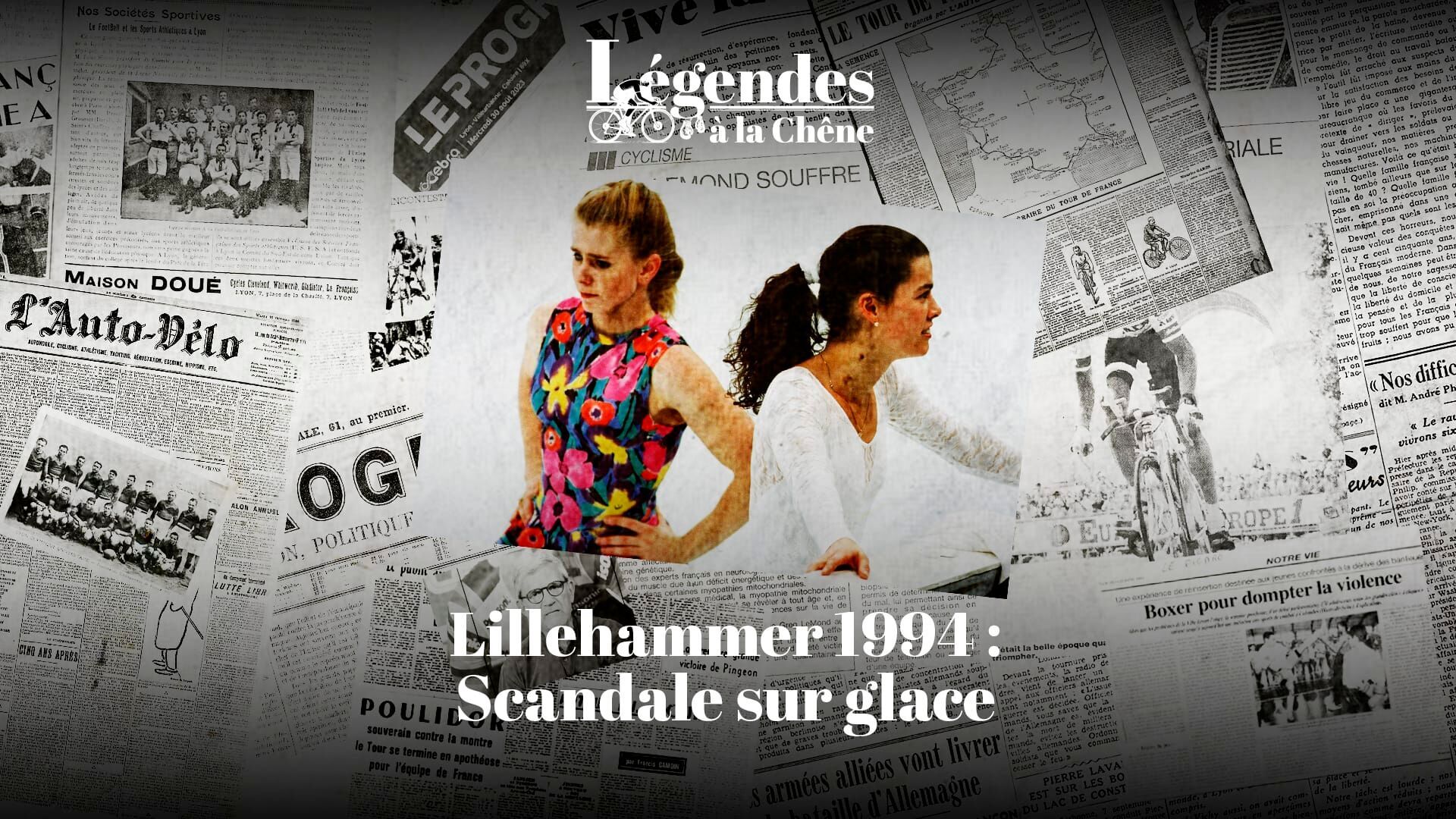 Lillehammer 1994 : Kerrigan/Harding, scandale sur glace !