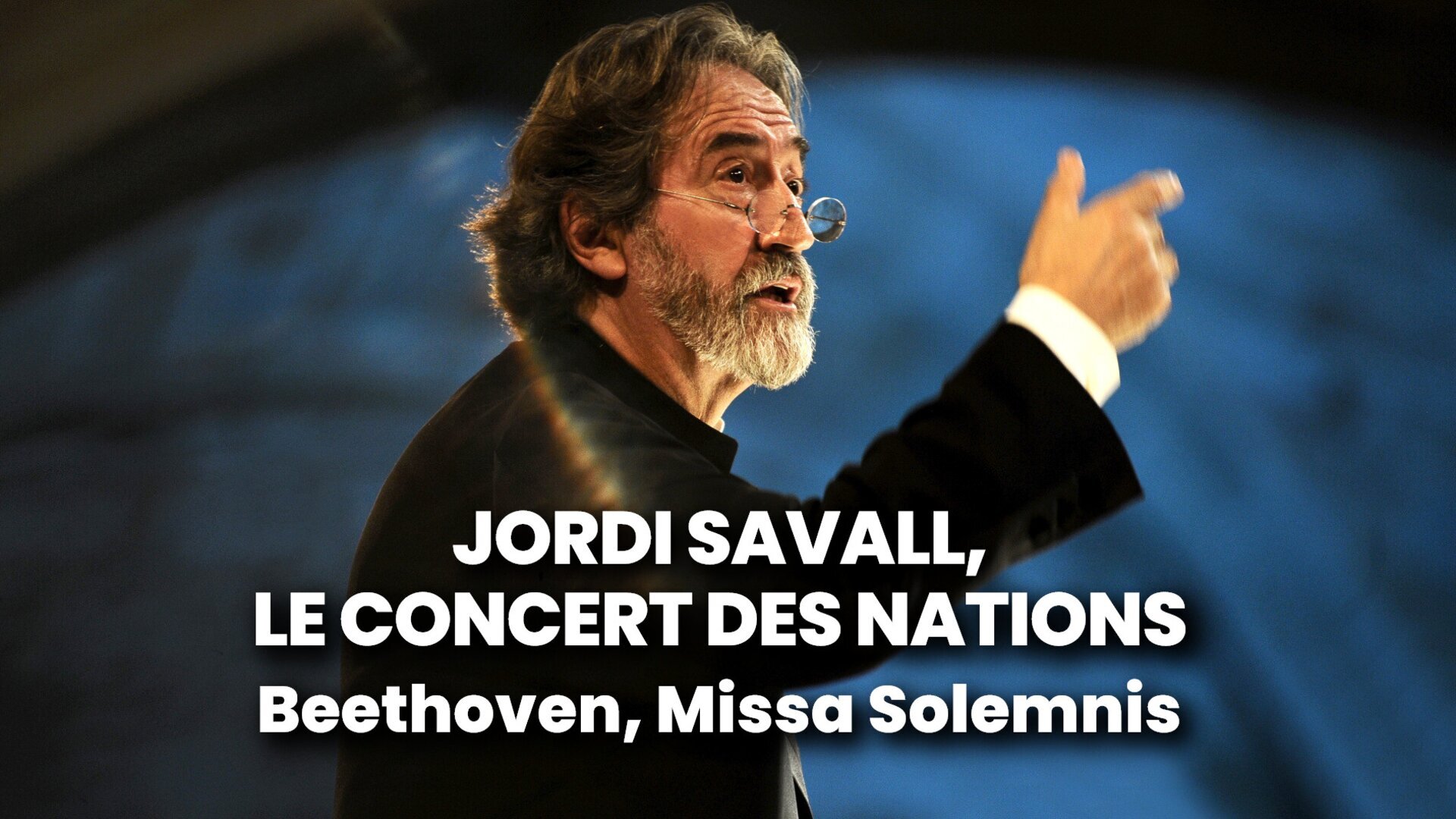 Beethoven: Missa Solemnis - Jordi Savall