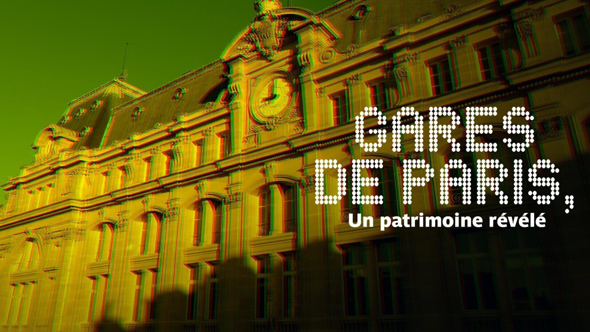 Gares de Paris, un patrimoine révélé