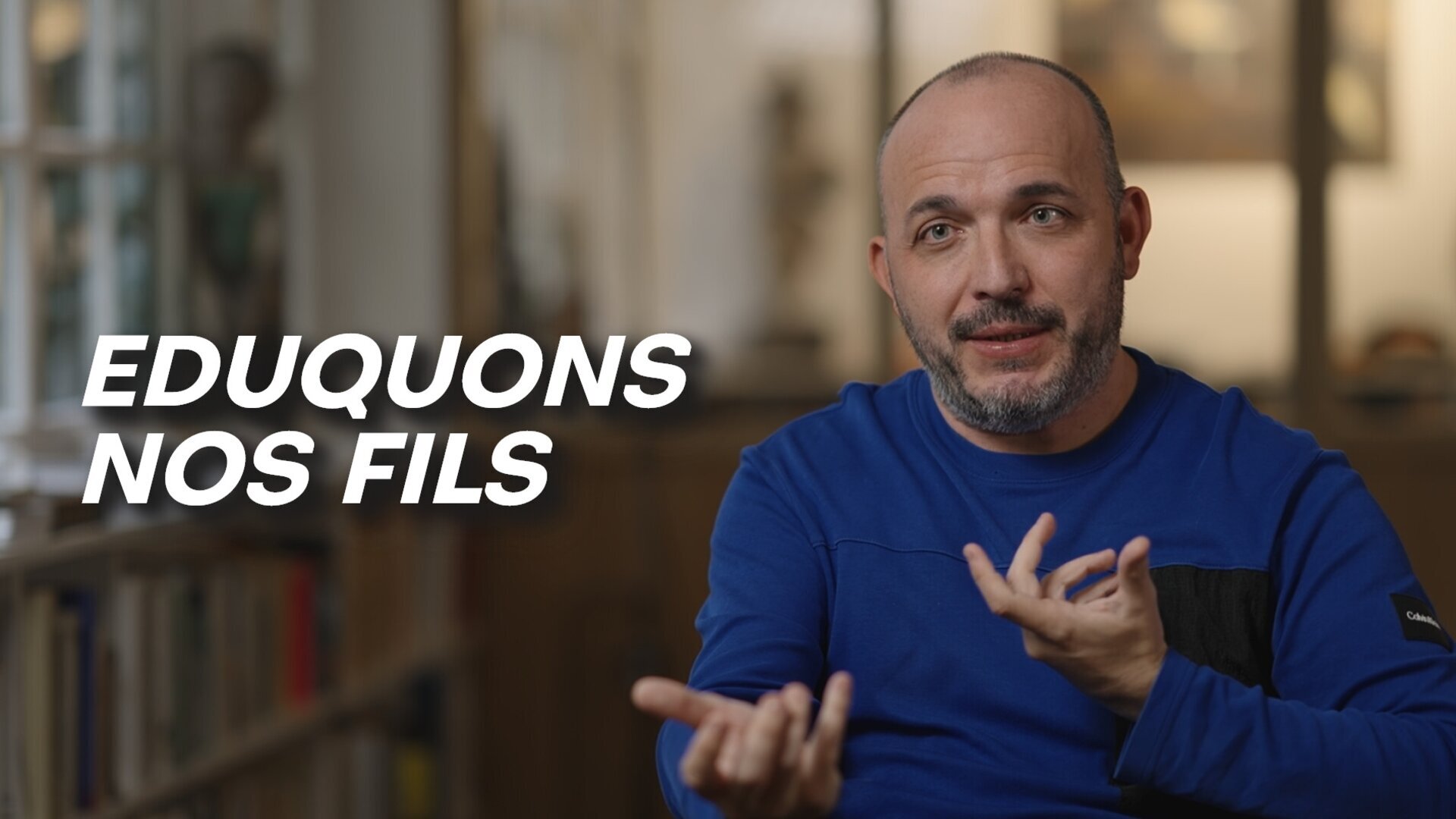 Eduquons nos fils