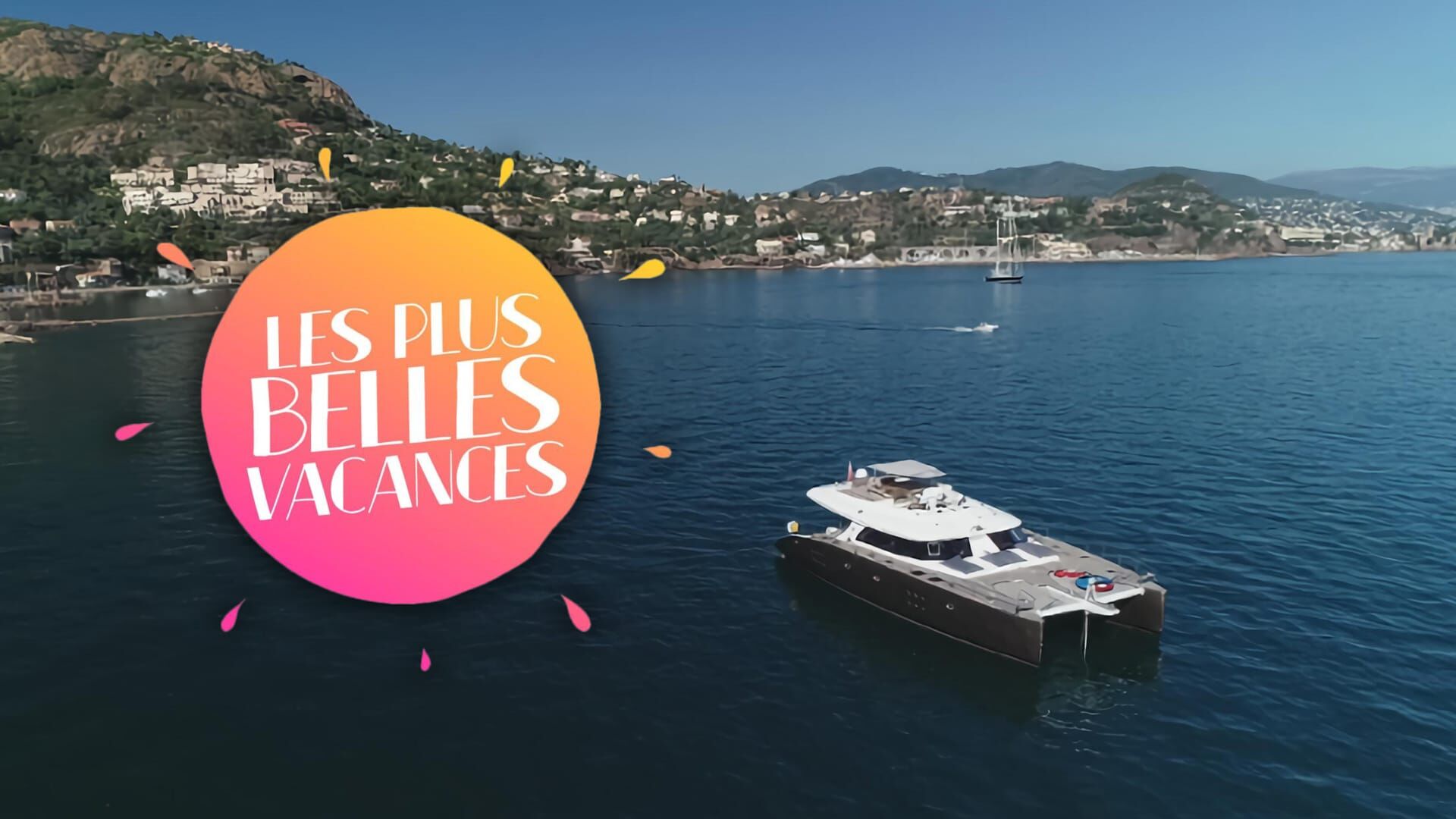 Les plus belles vacances