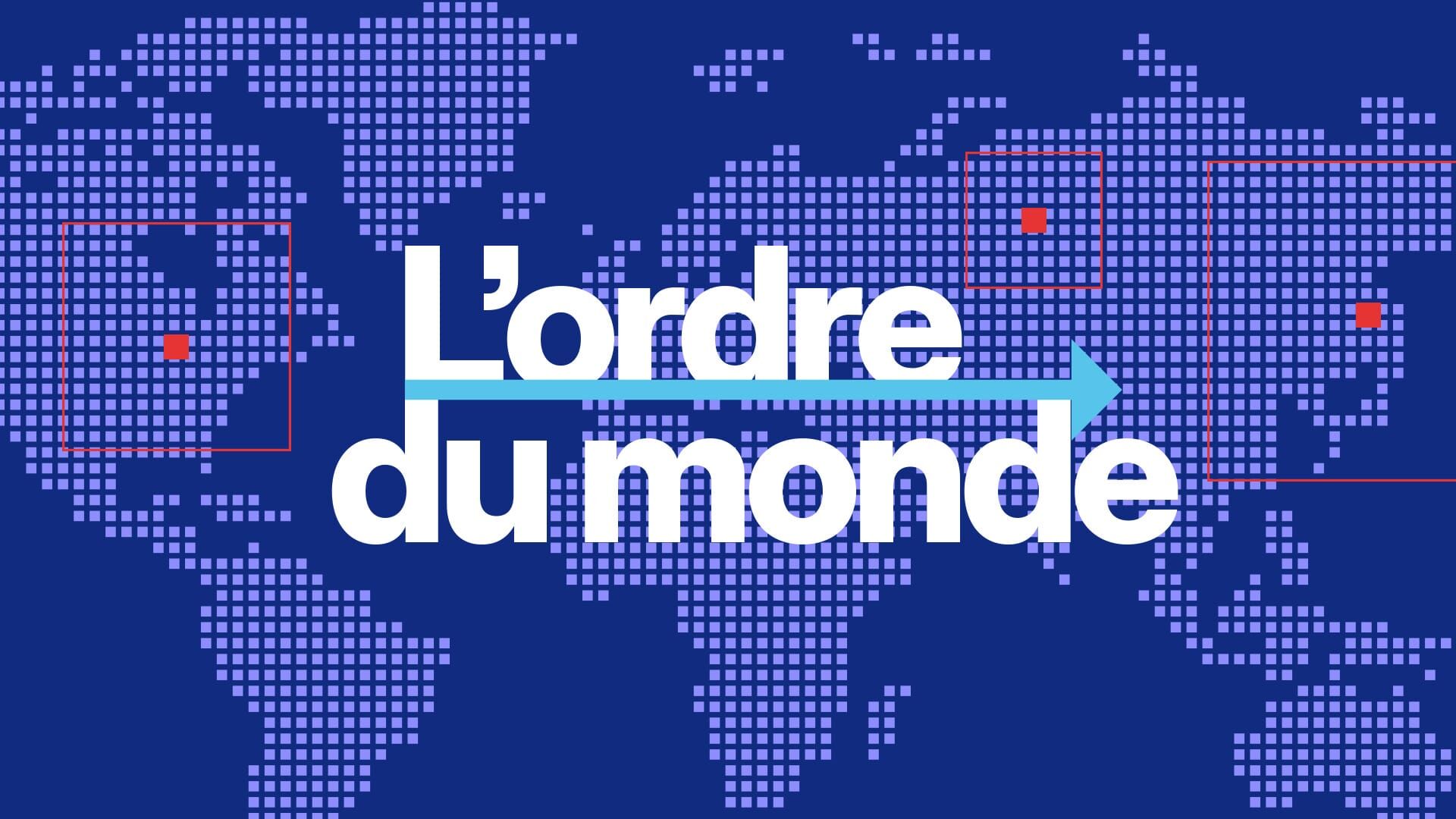 L'ordre du monde