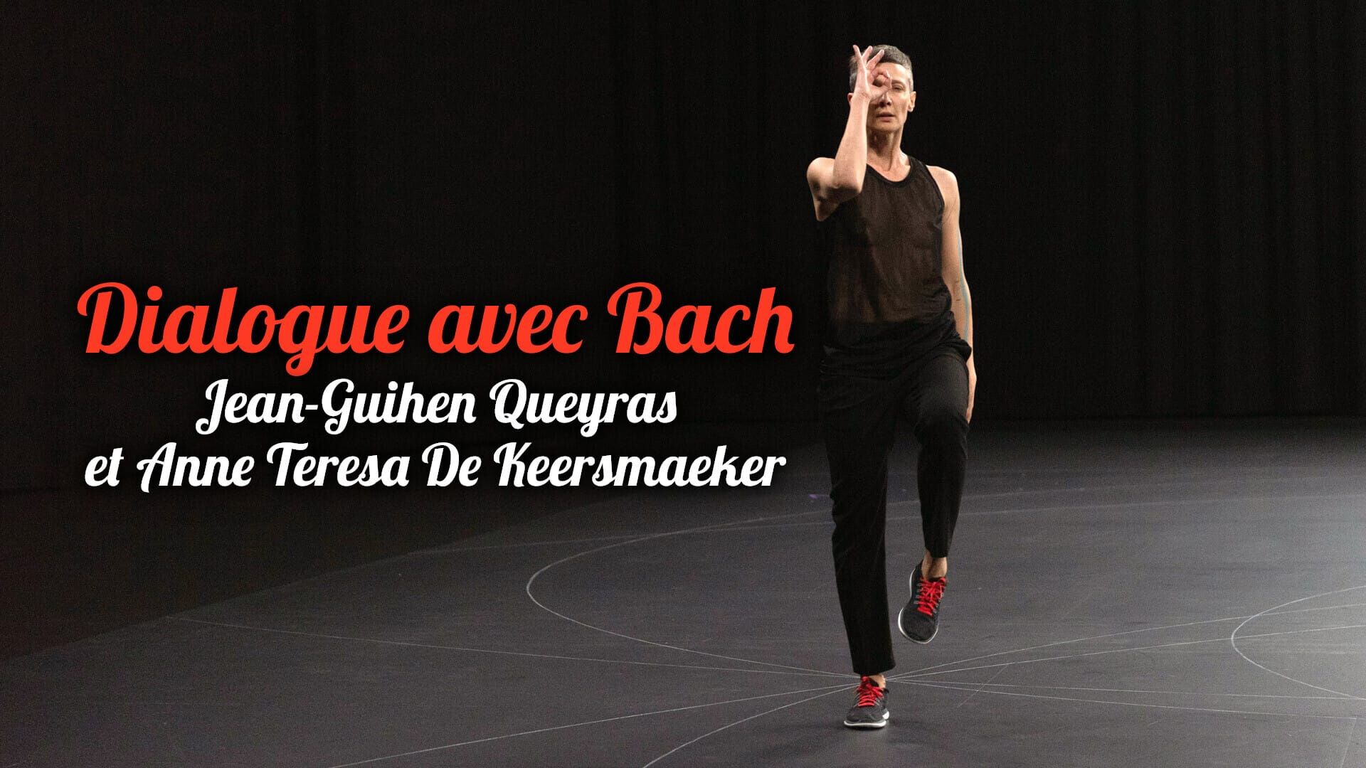 Dialogue avec Bach : Jean-Guihen Queyras et Anne Teresa De Keersmaeker
