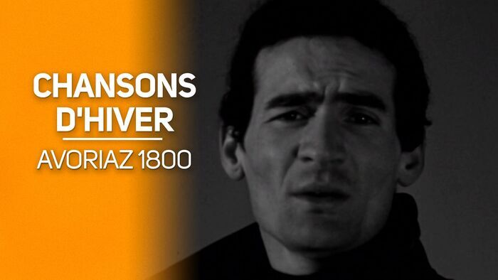 Chansons d'hiver : Avoriaz 1800