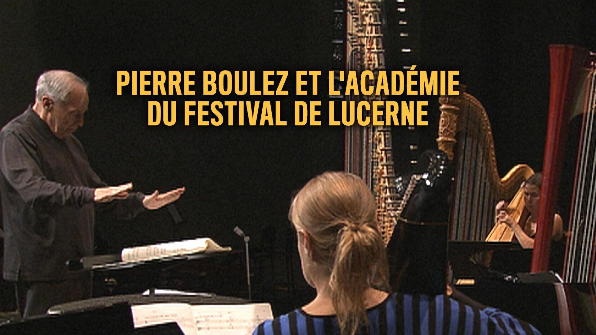 Pierre Boulez et l'Académie du Festival de Lucerne