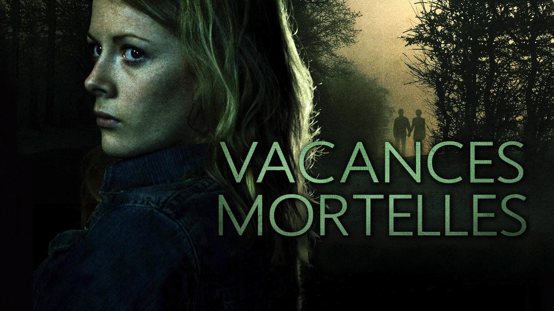 Vacances mortelles