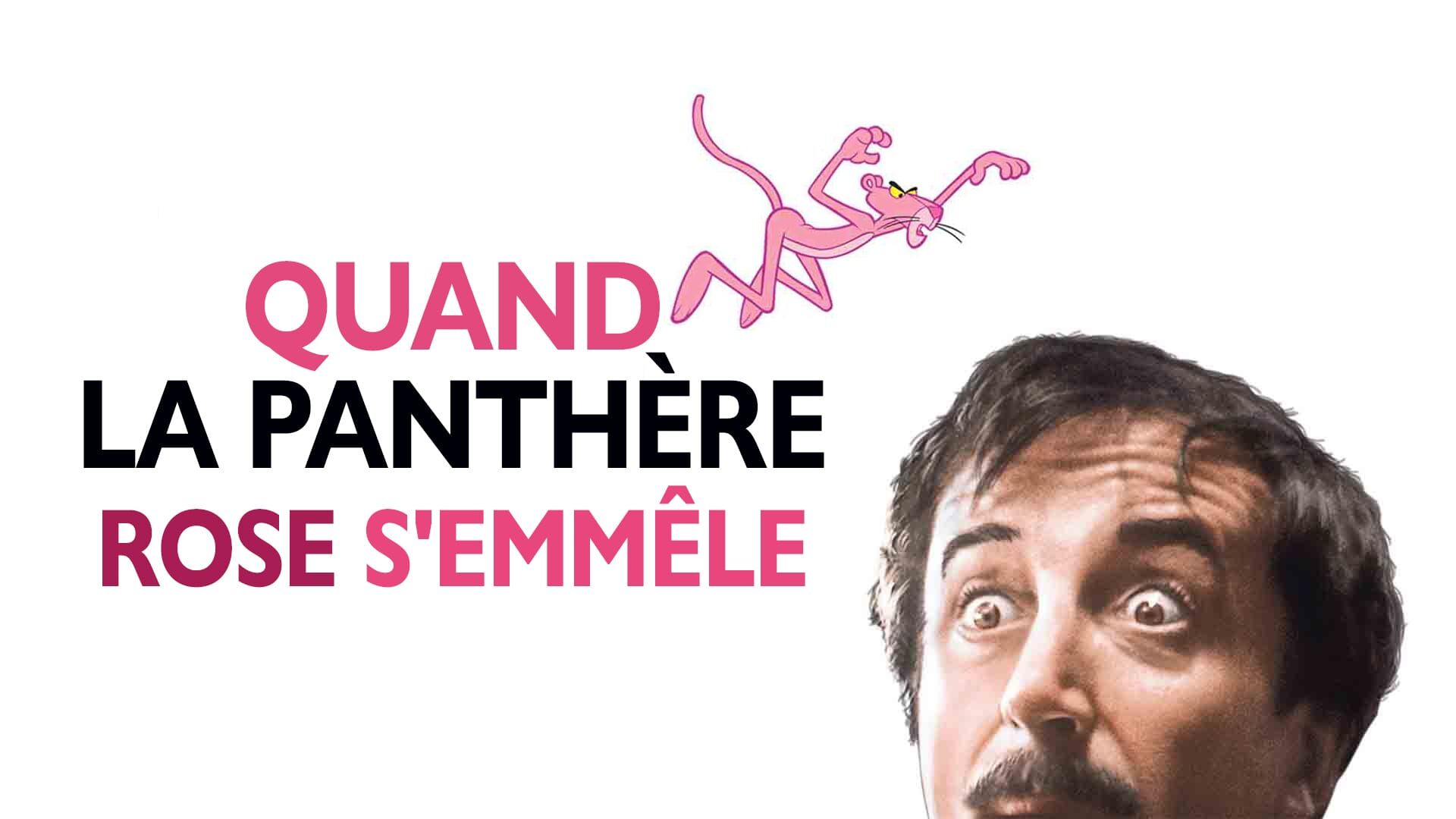 Quand la Panthère rose s'emmêle