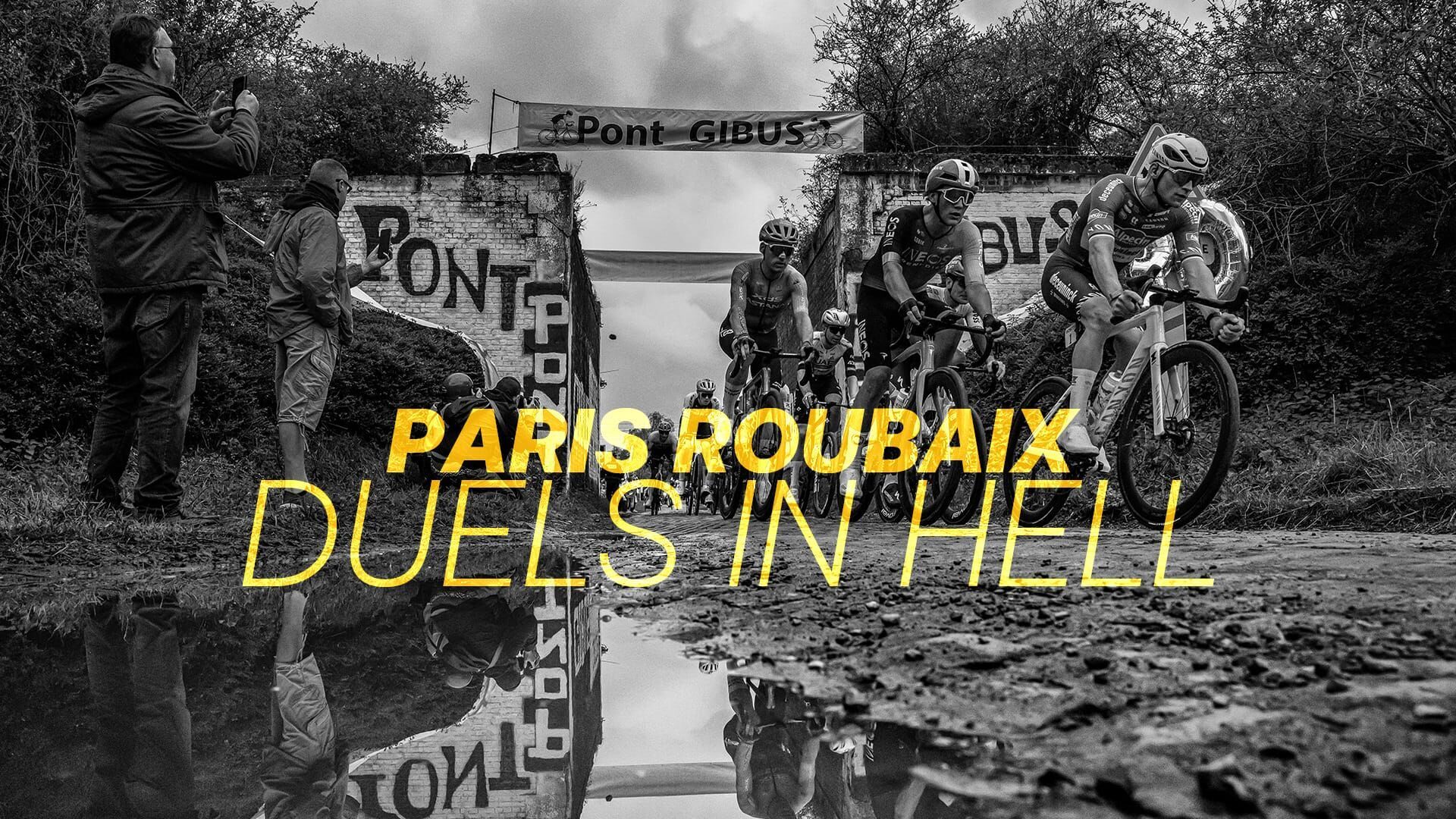 Paris-Roubaix : Duels in Hell