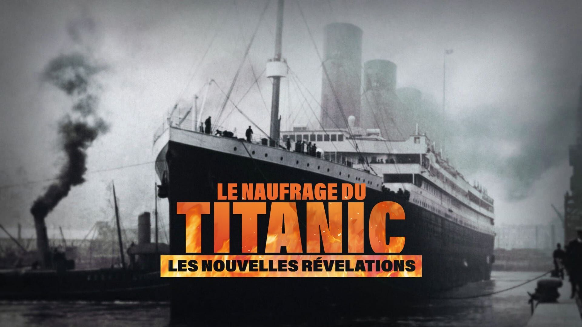 Le naufrage du Titanic : nouvelles révélations