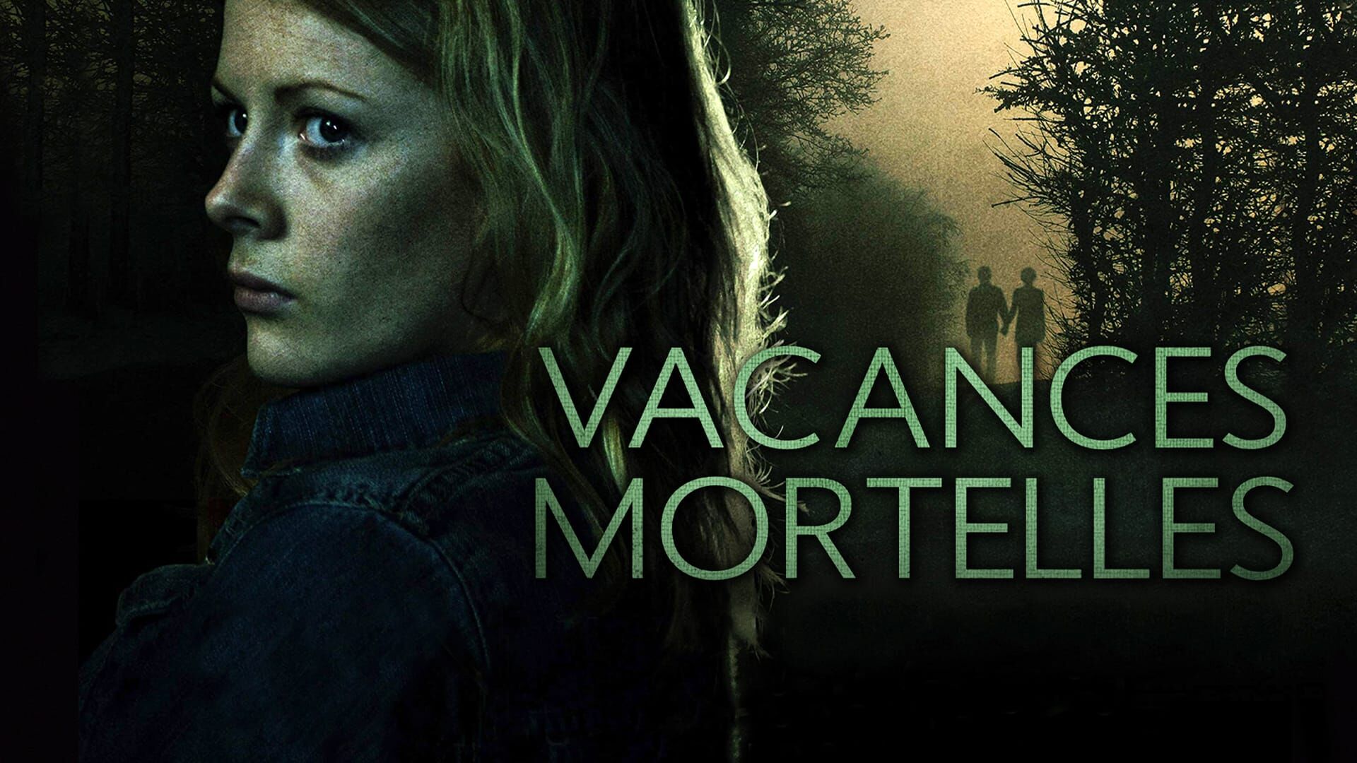 Vacances mortelles