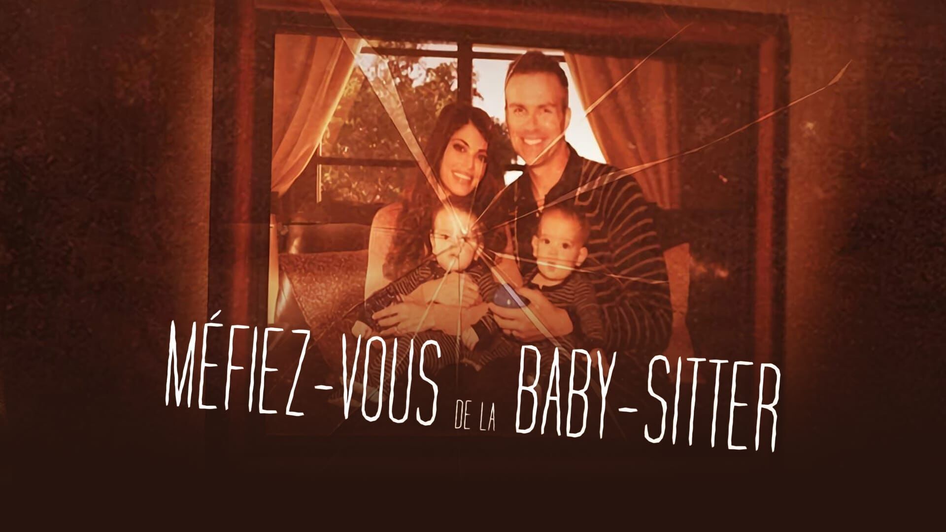 Méfiez-vous de la Baby-sitter