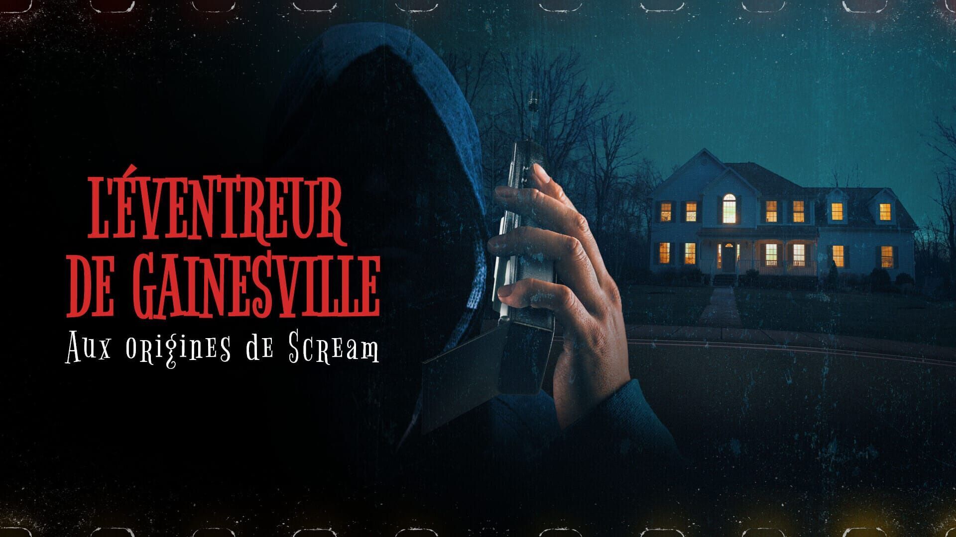 L'éventreur de Gainesville : aux origines de Scream