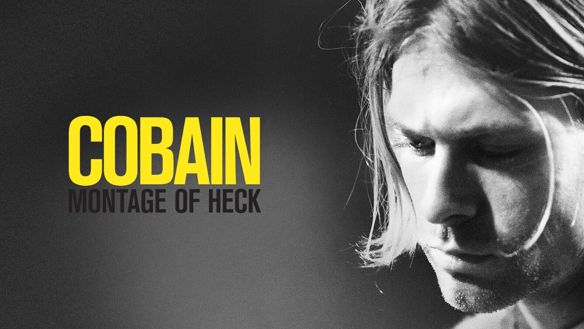 Kurt Cobain : Montage of Heck