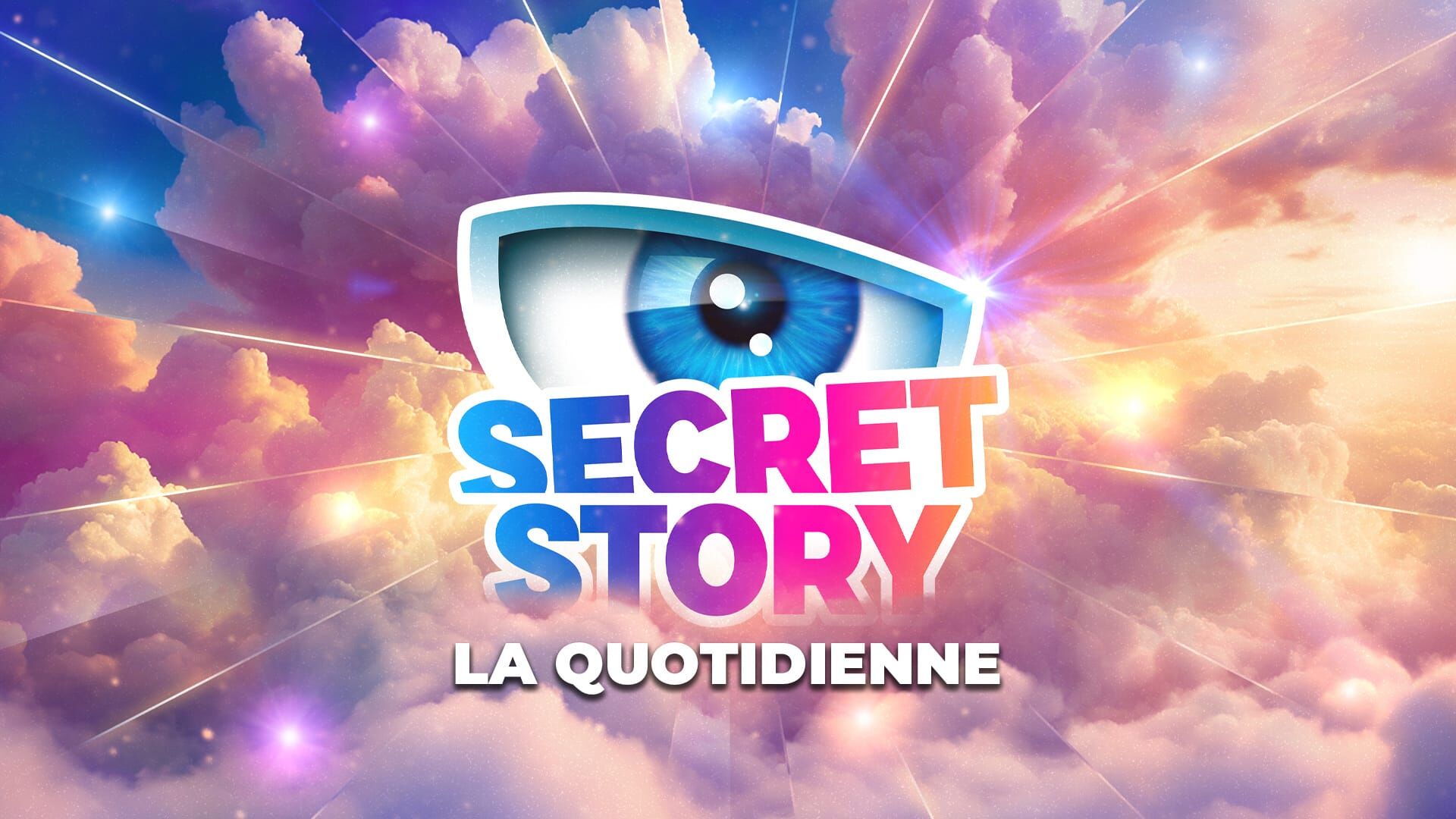 Secret Story, la quotidienne
